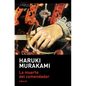 La Muerte del Comendador (Libro 2) / Killing Commendatore (Book 2) - Paperback