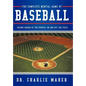 The Complete Mental Game of Baseball: Taking Charge of the Process, on and Off the Field - Hardcover
