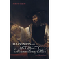 Happiness as Actuality in Nicomachean Ethics: An Overview - Paperback