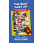 And the Beat Goes On: My E-Ticket Ride Writing about, Working for, and Running through Disney's World - Hardcover