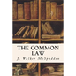 The Common Law - Paperback