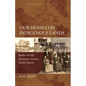 Our Homes on Indigenous Lands: Stories of My Ancestors Across Turtle Island - Paperback
