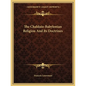The Chaldaio-Babylonian Religion and Its Doctrines - Paperback