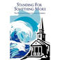 Standing For Something More: The Excommunication of Lyndon Lamborn - Paperback