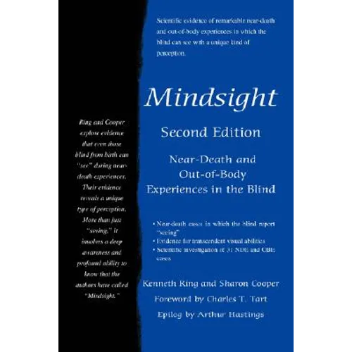 Mindsight: Near-Death and Out-of-Body Experiences in the Blind - Paperback