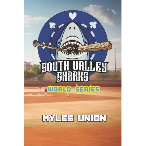 South Valley Sharks: World Series - Paperback