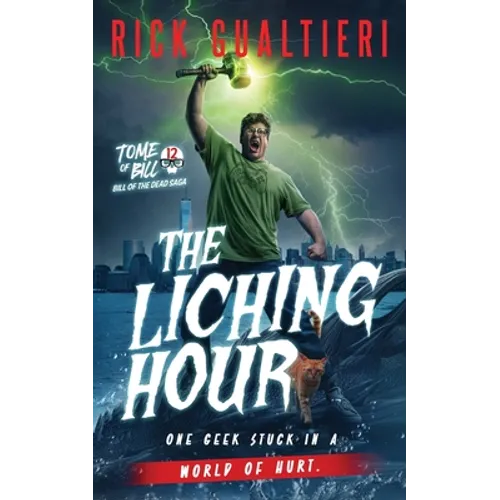 The Liching Hour: A Horror Comedy - Paperback