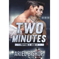 Two Minutes - Hardcover