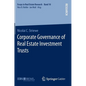 Corporate Governance of Real Estate Investment Trusts - Hardcover