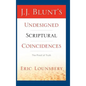 J. J. Blunt's Undesigned Scriptural Coincidences - Hardcover