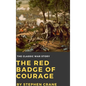 The Red Badge of Courage - Hardcover