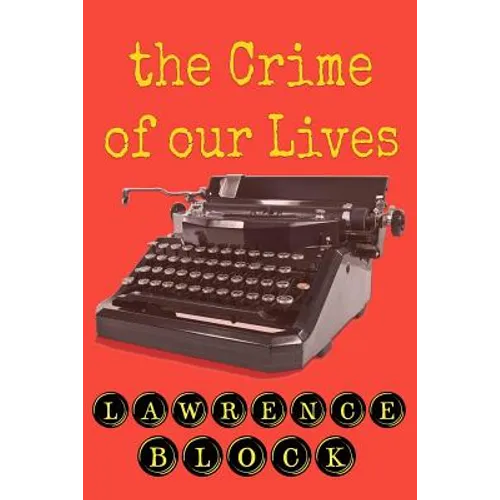 The Crime of Our Lives - Paperback