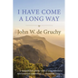 I Have Come a Long Way - Paperback