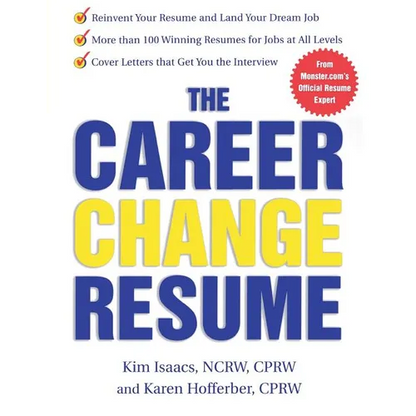 The Career Change Resume - Paperback
