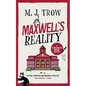 Maxwell's Reality: a gripping British cozy mystery with plenty of twists - Paperback