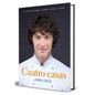 Cuatro Casas. La Cocina de Jordi En Abac, Atempo, Angle Y Ten's / Four Homes. Jordi's Cooking in Abac, Atempo, Angle, and Tens - Hardcover