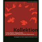 Kollektion [German-Language Edition]: Fünfzig Objekte: Filmgeschichten Aus Der Sammlungâ Des Österreichischen Filmmuseums - Paperback
