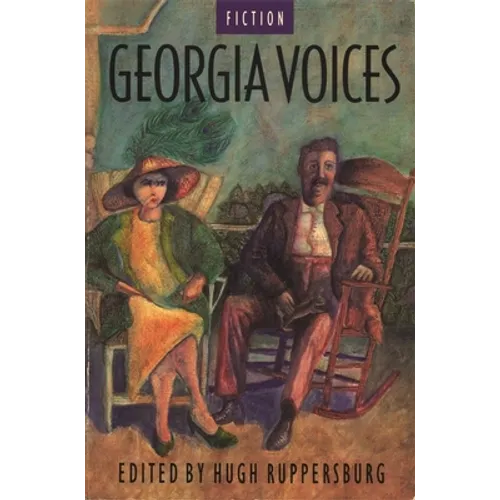 Georgia Voices: Volume1: Fiction - Paperback