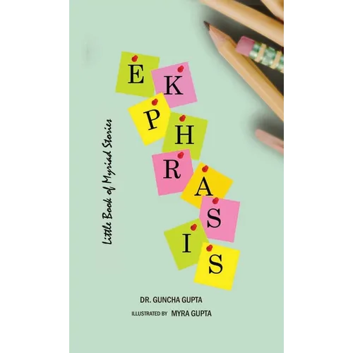 Ekphrasis: Little Book of Myriad Stories - Hardcover