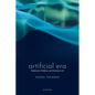 Artificial Era: Predictions, Problems, and Diversity in AI - Hardcover