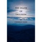 The Death of Delusion - Paperback