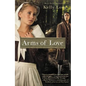 Arms of Love - Paperback