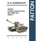 Patton: A History of the American Main Battle Tank - Hardcover