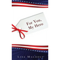 For You, My Hero - Hardcover