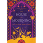 The House of Mourning - Paperback