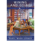 Wining and Dying - Paperback