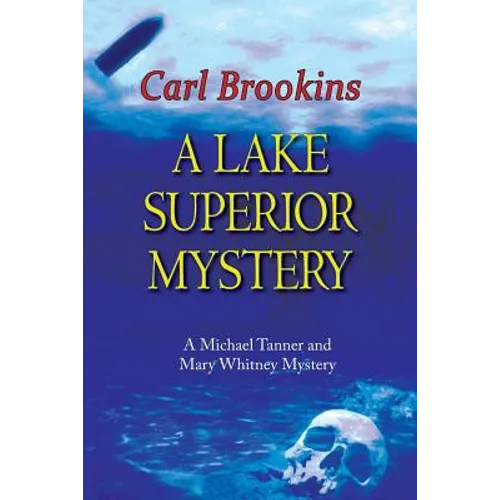 A Lake Superior Mystery - Paperback