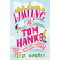 Waiting for Tom Hanks - Paperback