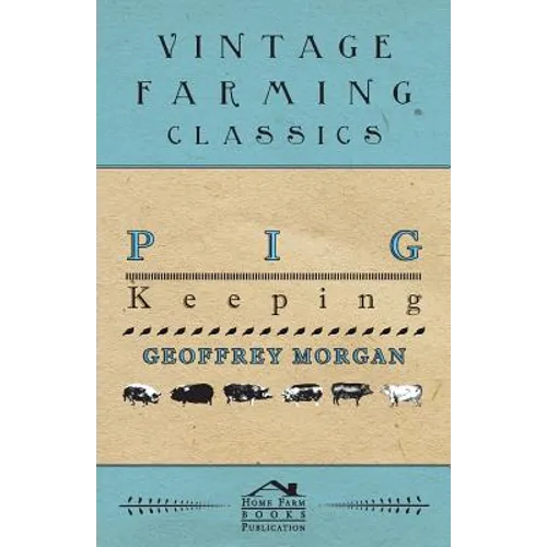Pig Keeping - Paperback