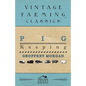 Pig Keeping - Paperback