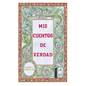 MIs Cuentos de verdad - Paperback