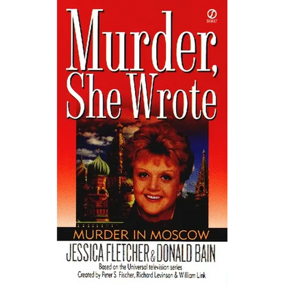 Murder, She Wrote: Murder in Moscow - Mass Market Paperbound