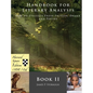 Handbook for Literary Analysis Book II: How to Evaluate Prose Fiction, Drama, and Poetry - Hardcover