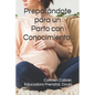 Preparándote para un Parto con Conocimiento - Paperback