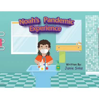 Noah's Pandemic Experience - Paperback
