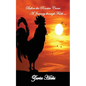Before the Rooster Crows - A Journey through Faith - Paperback