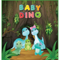 Baby Dino - Hardcover