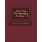 American Photography, Volume 11 - Paperback