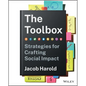 The Toolbox: Strategies for Crafting Social Impact - Hardcover