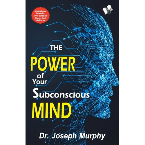 The Power of Your Subconscious Mind - Paperback
