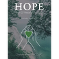 Hope: Heart of Peaceful Endurance: A Godly Resilience - Paperback
