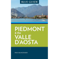 Blue Guide Piedmont & the Valle d'Aosta - Paperback