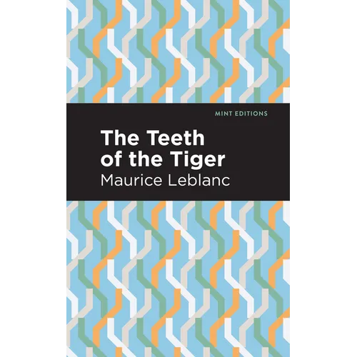 The Teeth of the Tiger - Hardcover