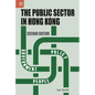 The Public Sector in Hong Kong, Second Edition - Paperback