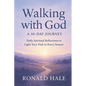 Walking With God: A 30-Day Journey - Paperback