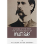 Legends of the West: The Life and Legacy of Wyatt Earp - Paperback